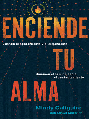 cover image of Enciende tu alma